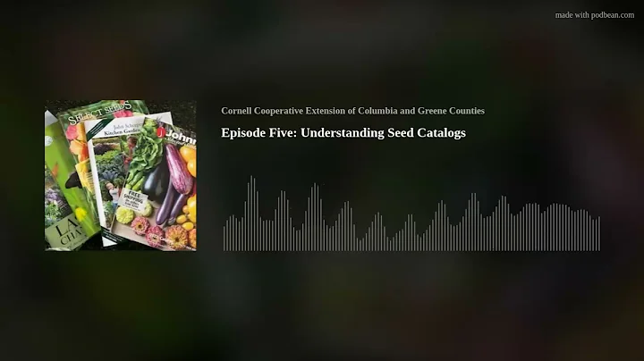 Episode Five: Understanding Seed Catalogs