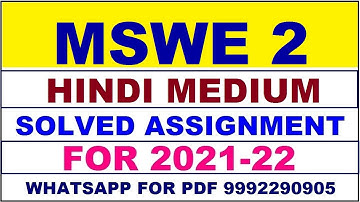 MSWE 2 Solved Assignment 2021-22 in HINDI | MSWE 2 Solved Assignment 2021-22 | MSWE 2 2021-22