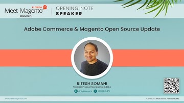 Adobe Commerce & Magento Open Source Update - Ritesh Somani, Adobe | Meet Magento Florida 2024