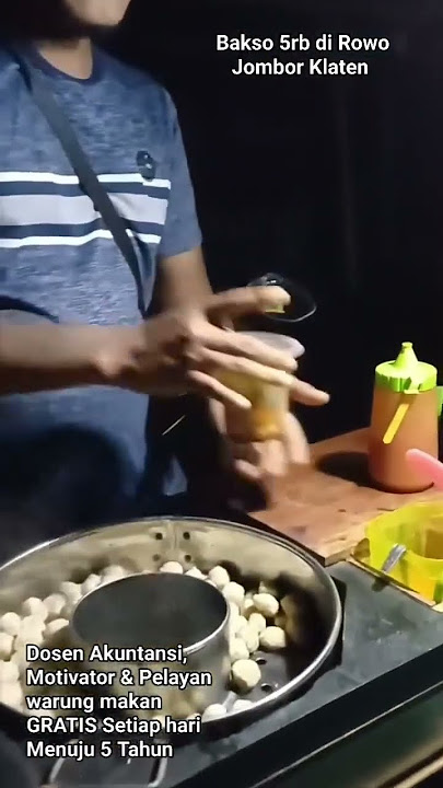 Gelapnya Rowo Jombor, ternyata ada mas Wisnu Jualan Bakso isi 10 butir plus Thetelan hanya 5rb