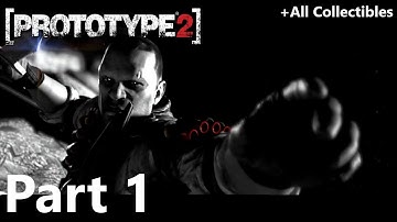 PROTOTYPE 2 Walkthrough Gameplay (Hard Difficulty + All Collectibles) No Commentary - Part 1