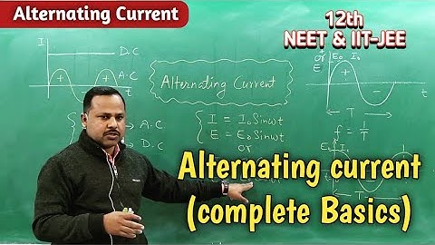 1. Alternating current (complete Basics) | 12th | Physics handwritten notes