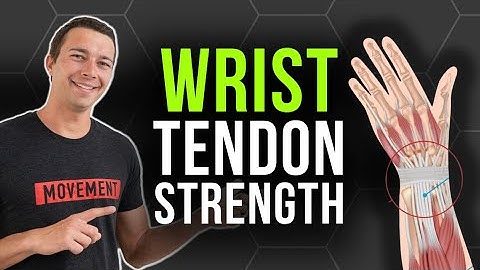 Build Wrist Tendon Strength in 5 Minutes