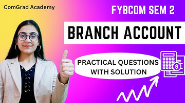 Branch account #4 | FYBCOM SEM 2| bcom mumbai university| #bcom #mumbaiuniversity #branchaccount