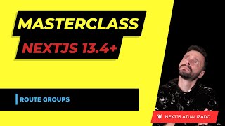 Nextjs Route Groups