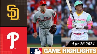 San Diegoe Padrs Vs. Philadelphia Phillies GAME HIGHLIGHTS 04/26/2024 | 2024 MLB Season