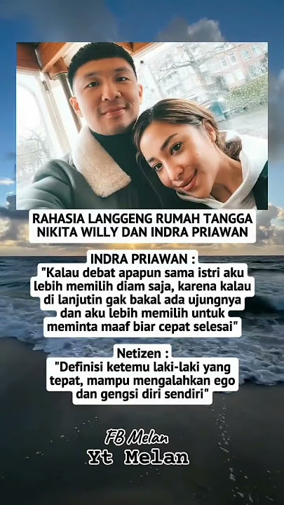 Definisi Ketemu Laki Laki Yang Tepat ✅ #trending #kabarartis #viral #nikita #willy # indra #priawan