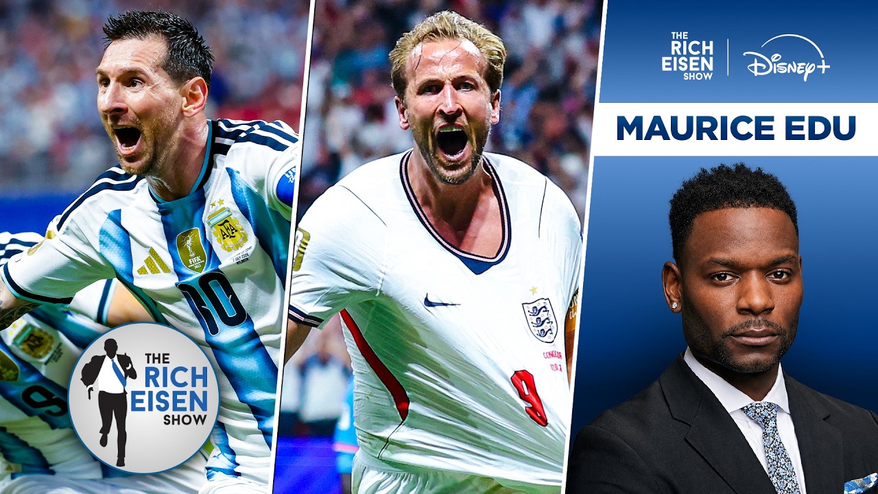 FOX Sports’ Maurice Edu Previews the England vs Argentina World Cup Semifinal | The Rich Eisen Show