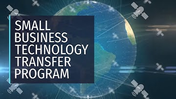 SMALL BUSINESS TECHNOLOGY TRANSFER PROGRAM