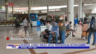 Bandara Juanda Kembali Buka Penerbangan Internasional #BuletiniNewsPagi 16/01