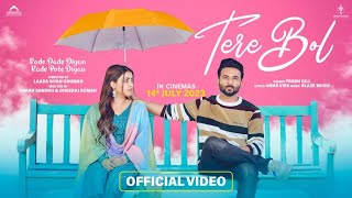 Video voorbeeld van "Tere Bol | Prabh Gill | Kade Dade Diyan Kade Pote Diyan | Harish Verma |Simi Chahal |In Cinemas 14th"