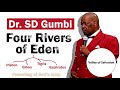 Dr sd gumbi  four rivers of edenfull sermon in isizulu
