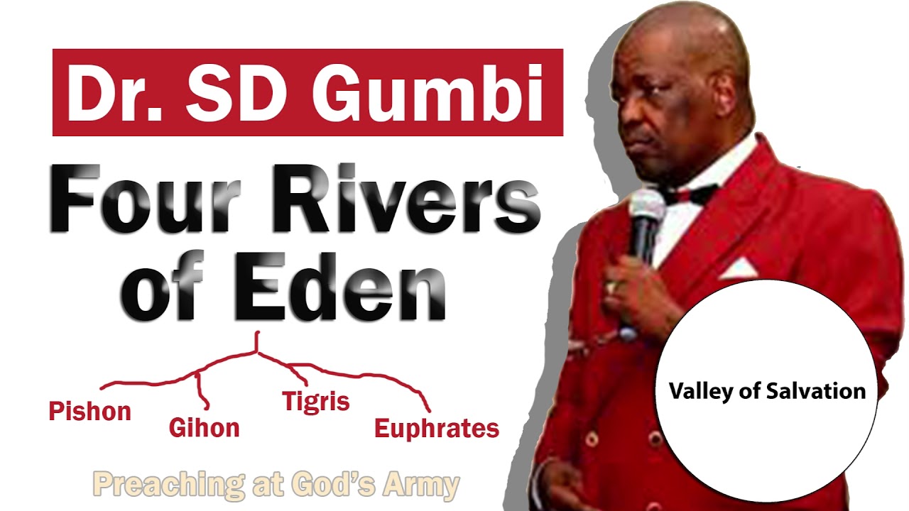Dr. SD Gumbi | Four Rivers of Eden|=Full Sermon=| {in IsiZulu}