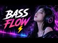 BASS FLOW ⚡ | Ultimate Bass Boosted Music Experience