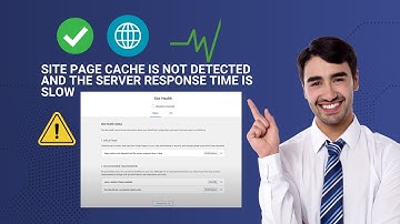 How to Fix Wordpress Site Page cache is not detected and the server response time is slow