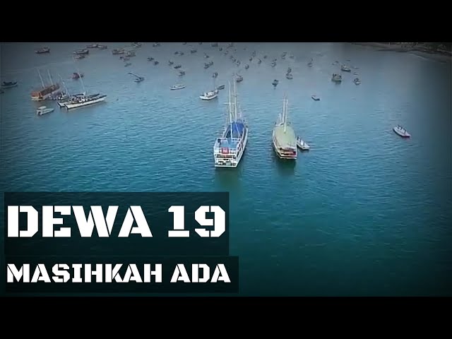 Dewa 19 - Masihkah ada | Lyrics class=