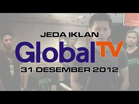 Jeda Iklan Global TV (31 Desember 2012)