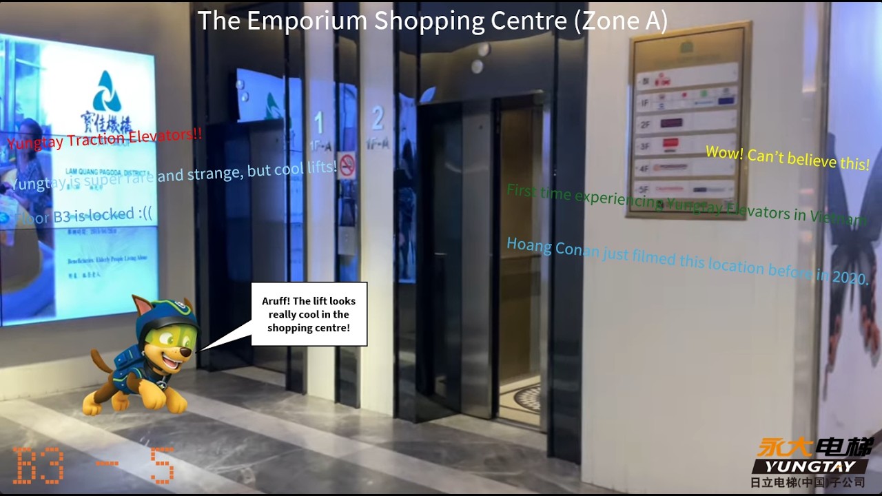 EXTREMELY RARE!! Yungtay Traction Elevators @ The Emporium (District 11), Le Dai Hanh, VN (Zone A)