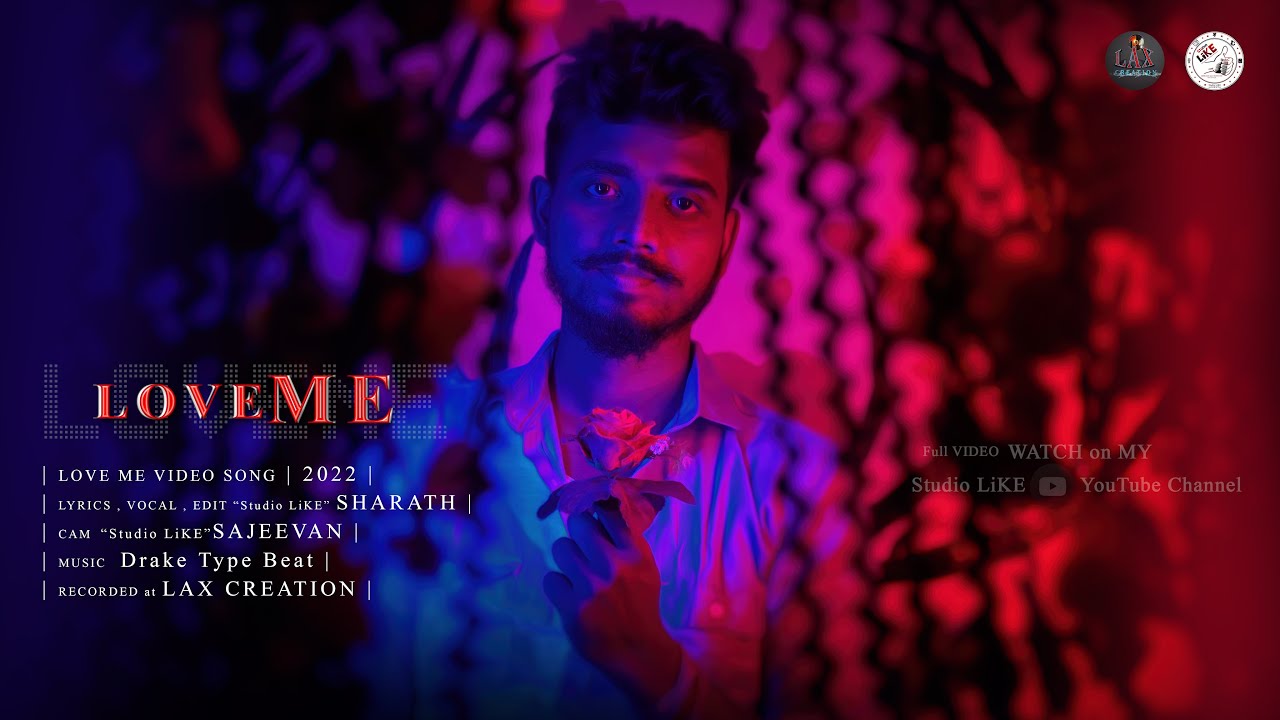 : : : Love Me : : : Sharath