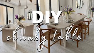 DIY Chunky Table - je réalise la table de mes rêves