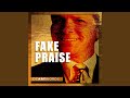 Fake Praise