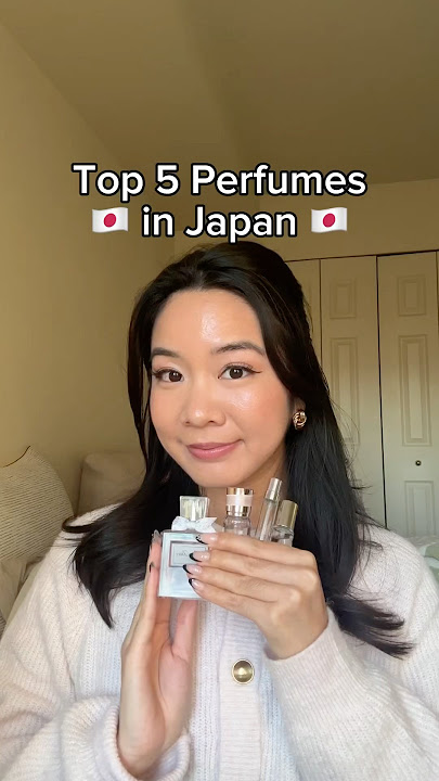 Breaking Down the Top 5 Perfumes in Japan!