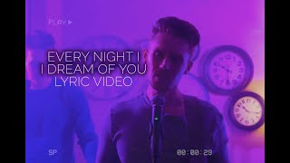 Nightshift - Every Night I Dream of You (Official Lyric Video)