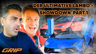 Loud, fast, expensive 🤪🤑 Aventador LP 780-4 Ultimae Roadster vs. Urus Performante - Part 1 | GRIP