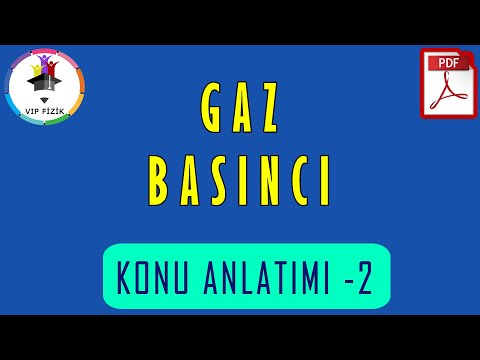 Gaz Basıncı Konu Anlatımı -2 | PDF | TYT Fizik #2022