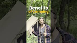 Benefits of Camping