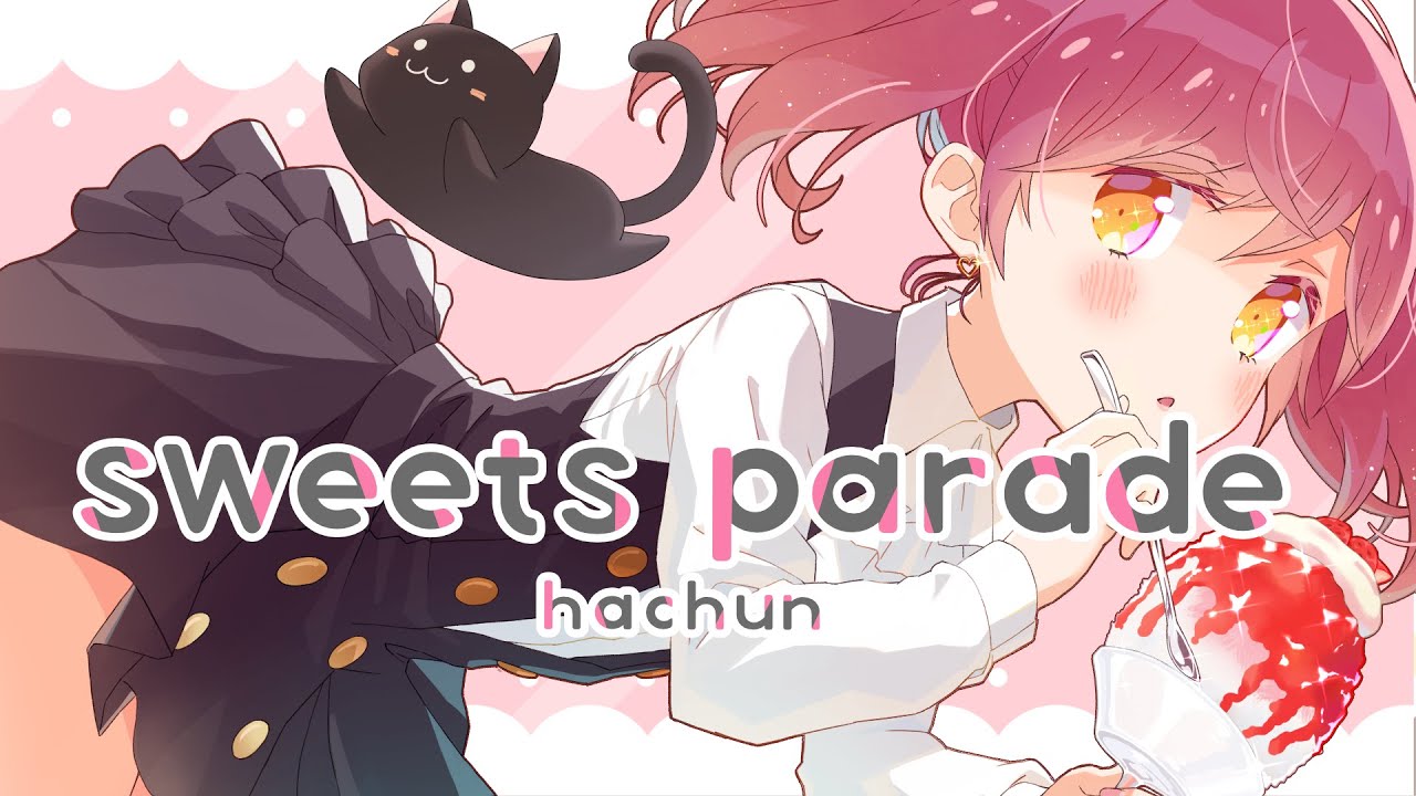 歌ってみた Sweets Parade 髏々宮カルタ Cv 花澤香菜 Cover はちゅん Mask9 Com