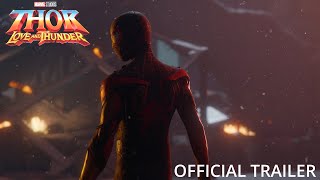 Spider-Man Miles Morales | Thor Love and Thunder Official Trailer Style