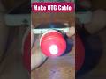 how to make OTG cable at home | otg cable | homemade otg cable |technical ankur #youtubeshorts #gyan