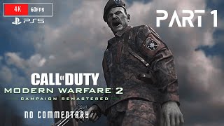 CALL OF DUTY MODERN WARFARE 2 CAMPAIGN REMASTERED - No Commentary Part 1