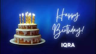 IQRA birthday song | Happy Birthday IQRA – IQRA Happy birthday | IQRA Birthday Wishes
