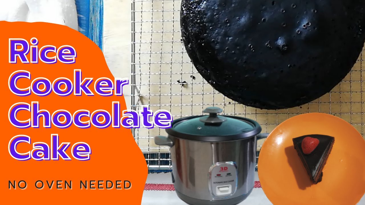 Easy Rice Cooker Chocolate Cake Recipe NO OVEN YouTube