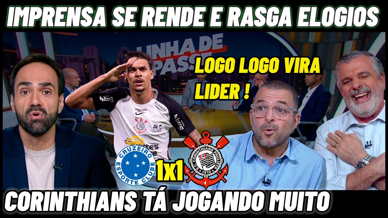 JOGOU MUITO E TODA IMPRENSA RASGA ELOGIOS AO CORINTHIANS ! CRUZEIRO 1X1 CORINTHIANS