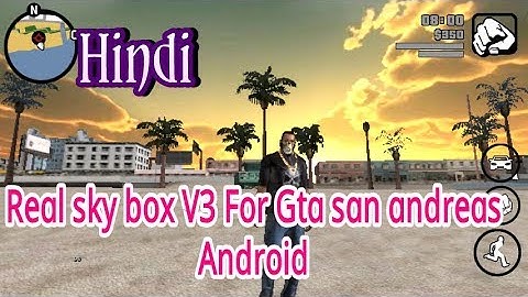 4K REAL SKY BOX V3 FOR GTA SAN ANDREAS ANDROID