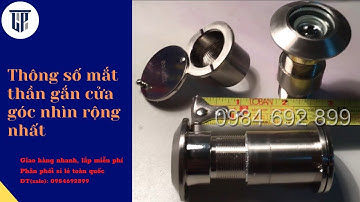 Thông số mắt thần gắn cửa góc nhìn rộng nhất