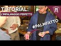 TUTORIAL: L'IMPALMAGGIO PERFETTO #PALMFATTO