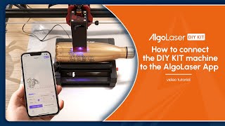 How to connect the DIY KIT machine to the Algolaser App screenshot 1