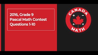 2016, Grade 9, Pascal Math Contest | Questions 1-10