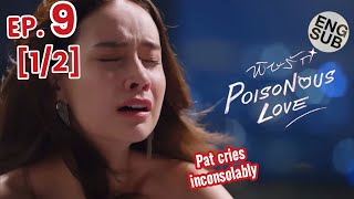 Download Lagu Pat cries inconsolably 😭 Poisonous Love The Series EP. 9 (1/2)  | พิษรัก  #poisonouslove MP3 Download Lagu Pat cries inconsolably 😭 Poisonous Love The Series EP. 9 (1/2)  | พิษรัก  #poisonouslove MP3