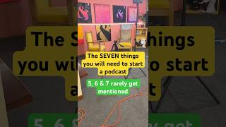 The seven things you need to have to start a podcast today #podcast #creator #ytshorts #viral #spi