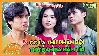 Người Yêu Cũ PHẢN BỘI Còn KHOE BỒ MỚI Chỉ Được Cái Mã Và Cái Kết | Bánh Mì