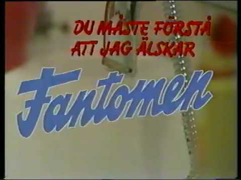 Du måste förstå att jag älskar Fantomen - Intro (1981)