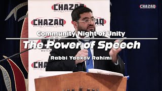 Rabbi Yaakov Rahimi | The Power of Speech | CHAZAQ