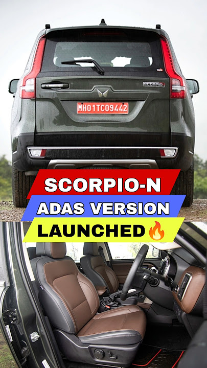 Mahindra Scorpio N ADAS Launched at ₹21.35 Lakh | Full Features, Price, Review & Safety Tech