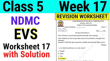 NDMC Class 5 EVS Week 17 Worksheet 17 (22/9/21) || worksheet 17 Class 5th REVISION WORKSHEET WEEK 17