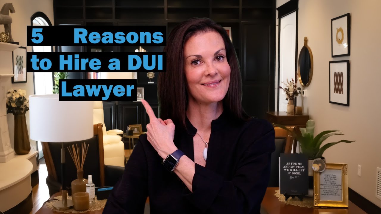 5 Reasons to Hire a DUI Lawyer - YouTube